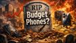 RIP Budget Phones? Why Your Next Smartphone Could Cost You a Fortune – And What’s Behind the Hike
