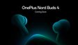 OnePlus Nord Buds 4 Officially Teased for India: Here's What to Expect