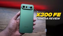 Vivo X300 FE DETAILED Camera Test With Samples and Video Recording