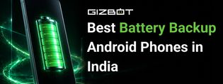 Best Battery Backup Android Phones in India