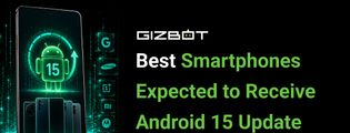 Best Smartphones Expected to Receive Android 15 Update