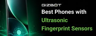 Best Phones with Ultrasonic Fingerprint Sensors