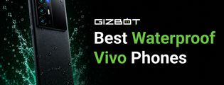 Best Waterproof Vivo Phones