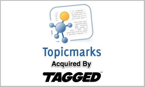 Tagged takes over Topicmarks Tagged takes over Topicmarks
