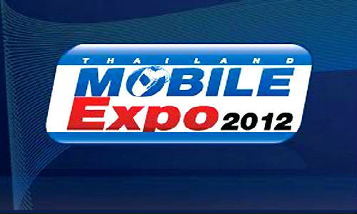 Thailand Mobile Expo 2012 debuts tomorrow Thailand Mobile Expo 2012 debuts tomorrow