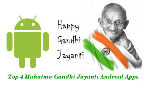Top 4 Android Apps to Celebrate the Birthday of the Father of the Nation