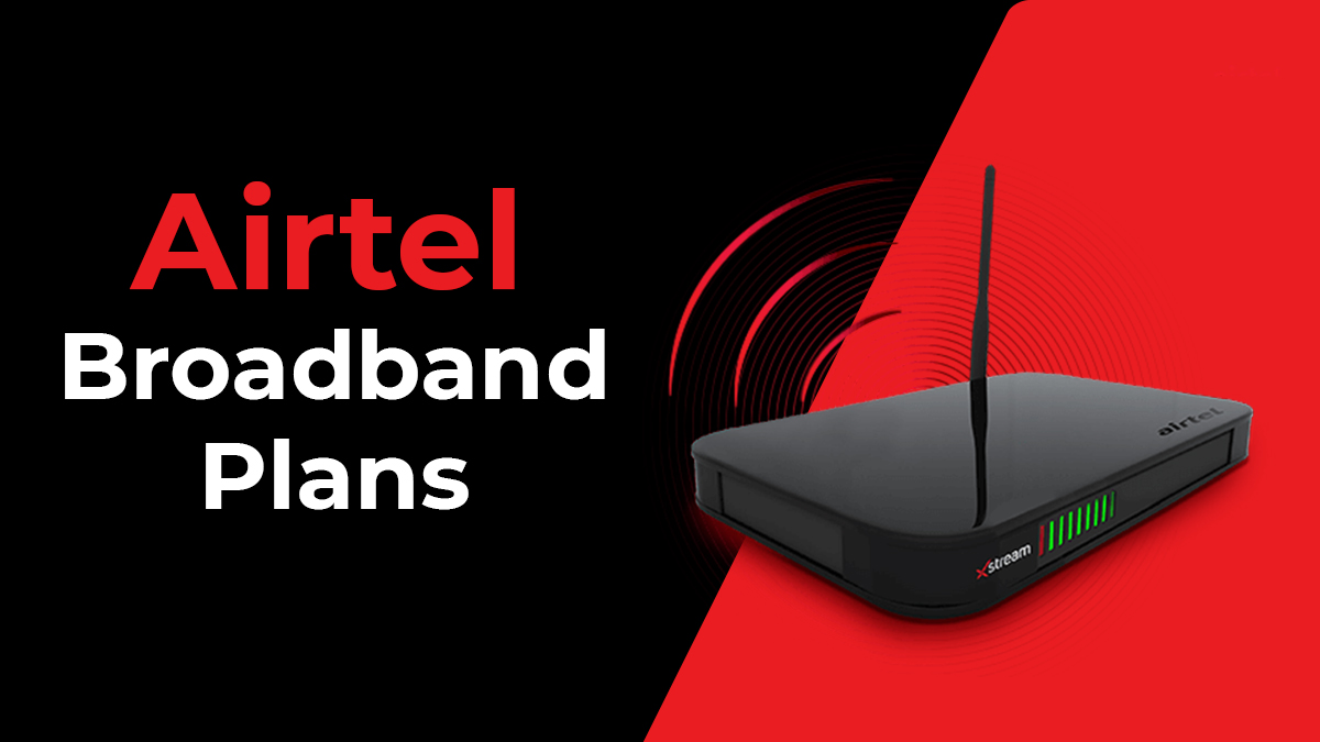 Airtel Broadband Plans Best Airtel Wifi Plans, Offers, Data