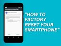 अपने स्मार्टफोन को ऐसे करें Factory reset, ये रखें सावधानियां !