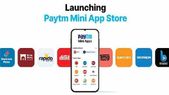 Paytm का नया मिनी ऐप स्टोर, गूगल की बढ़ सकती हैं मुश्किलें