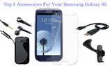 Top 5 Accessories for Your Samsung Galaxy S3 Smartphone Top 5 Accessories for Your Samsung Galaxy S3 Smartphone