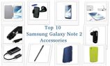 Top 10 Accessories for Your Samsung Galaxy Note 2 Smartphone/Phablet Top 10 Accessories for Your Samsung Galaxy Note 2 Smartphone/Phablet