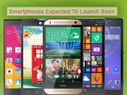 Top 10 Smartphones Expected to Launch In India This Quarter Top 10 Smartphones Expected to Launch In India This Quarter