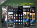 Top Launches: 20 Smartphones To Buy in August 2014 Top Launches: 20 Smartphones To Buy in August 2014
