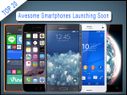 Top 20 Awesome Smartphones Launching Ahead of Diwali This Year Top 20 Awesome Smartphones Launching Ahead of Diwali This Year