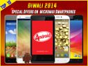 Diwali 2014 Special Offers: Top 10 Micromax Android KitKat Smartphones with Heavy Discounts Diwali 2014 Special Offers: Top 10 Micromax Android KitKat Smartphones with Heavy Discounts