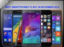 Buyers Guides: Top 20 Best Smartphones to Buy in November... Buyers Guides: Top 20 Best Smartphones to Buy in November 2014