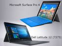 Dell Latitude 12 (7252) 2-in-1 vs Microsoft Surface Pro... Dell Latitude 12 (7252) 2-in-1 vs Microsoft Surface Pro 4: Which One Is Right For You?