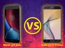 Samsung Galaxy J7 Prime vs Moto G4 Plus: Can the New Entrant Outsmart the Already Existing Champ? Samsung Galaxy J7 Prime vs Moto G4 Plus: Can the New Entrant Outsmart the Already Existing Champ?