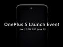 OnePlus 5 is launching today: Watch the live stream from here