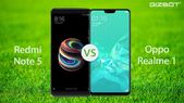 Realme 1 vs Xiaomi Redmi Note 5: Which is a better... Realme 1 vs Xiaomi Redmi Note 5: Which is a better smartphone?
