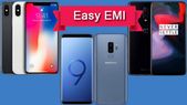 Best Smartphones to buy on Easy EMI Offers