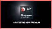 Qualcomm Snapdragon 855 SoC top features: The game changer chipset