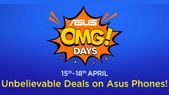 Flipkart Asus OMG Days (15th to 18th April): Zenfone 5Z,... Flipkart Asus OMG Days (15th to 18th April): Zenfone 5Z, Zenfone Max Pro M1, Max Pro M2, Zenfone Lit
