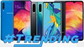Last Week Most Trending smartphones: Samsung Galaxy A50, Galaxy A70, OnePlus 7Pro, Realme X and more