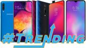 Most Trending Smartphones Of Week 27, 2019 – Galaxy A50, Xiaomi Mi CC9, Redmi K20 Pro And More
