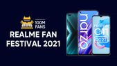 Realme Fan Festival Sale 2021:  Best Offers and Discounts Realme Smartphones