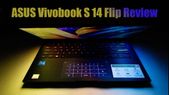 ASUS Vivobook S 14 Flip Review: One for the Creators