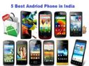 ರೂ 5,000 ದ ಒಳಗೆ ಖರೀದಿಸಿ ಆಕರ್ಷಕ ಆಂಡ್ರಾಯ್ಡ್ ಫೋನ್ಸ್