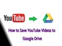 ಯೂಟ್ಯೂಬ್‌ ವೀಡಿಯೋಗಳನ್ನ ಗೂಗಲ್‌ ಡ್ರೈವ್‌ಗೆ ಸೇವ್‌ ಮಾಡಲು 4 ಸ್ಟೆಪ್ಸ್‌