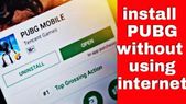 ಇಂಟರ್‌ನೆಟ್‌ ಡೇಟಾ ಇಲ್ಲದೆ ಪಬ್‌ಜಿ ಗೇಮ್‌ ಡೌನ್‌ಲೋಡ್‌ ಮಾಡೋದು ಹೇಗೆ?