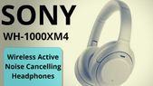 ಭಾರತದಲ್ಲಿ ಸೋನಿ WH-1000XM4 ವಾಯರ್‌ಲೆಸ್‌ ಹೆಡ್‌ಫೋನ್‌ ಬಿಡುಗಡೆ!
