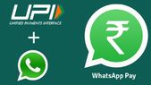 ಭಾರತದಲ್ಲಿ ವಾಟ್ಸಾಪ್‌ ಪೇ ಸೇವೆ ಶುರು! ವಾಟ್ಸಾಪ್‌ ಮೂಲಕ ಹಣ ಕಳುಹಿಸುವುದು ಹೇಗೆ?