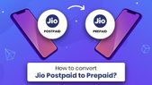 ಜಿಯೋ... ಜಿಯೋ ಪೋಸ್ಟ್ಪೇಯ್ಡ್ನಿಂದ ಜಿಯೋ ಪ್ರಿಪೇಯ್ಡ್ಗೆ ಬದಲಾಯಿಸುವುದು ಹೇಗೆ?