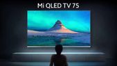 ಶೀಘ್ರದಲ್ಲೇ ಭಾರತದ ಮಾರುಕಟ್ಟೆಗೆ ಎಂಟ್ರಿ ನೀಡಲಿದೆ Mi QLED TV 75 ಸ್ಮಾರ್ಟ್‌ಟಿವಿ!