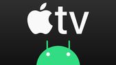 ಇನ್ಮುಂದೆ ಆಂಡ್ರಾಯ್ಡ್‌ ಟಿವಿಗಳಲ್ಲೂ ಲಭ್ಯವಾಗಲಿದೆ ಆಪಲ್ ಟಿವಿ ಅಪ್ಲಿಕೇಶನ್!