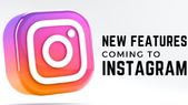 ಸದ್ಯದಲ್ಲೇ ಇನ್‌ಸ್ಟಾಗ್ರಾಮ್‌ ಸೇರಲಿವೆ ಈ ಉಪಯಕ್ತ ಫೀಚರ್ಸ್‌ಗಳು!