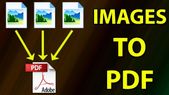 ಹಲವು... ಹಲವು ಇಮೇಜ್ಗಳನ್ನು ಒಂದೇ ಪಿಡಿಎಫ್ ಫೈಲ್ಗೆ ಕನ್ವರ್ಟ್ ಮಾಡುವುದು ಹೇಗೆ?
