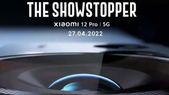 ಭಾರತದಲ್ಲಿ ಶಿಯೋಮಿ 12 ಪ್ರೊ 5G ಸ್ಮಾರ್ಟ್‌ಫೋನ್‌ ಬಿಡುಗಡೆಗೆ ಮುಹೂರ್ತ ಪಿಕ್ಸ್‌!