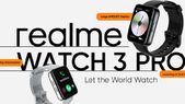 ಶೀಘ್ರದಲ್ಲೇ ಭಾರತಕ್ಕೆ ಎಂಟ್ರಿ ನೀಡಲಿದೆ ರಿಯಲ್‌ಮಿ ವಾಚ್‌ 3 ಪ್ರೊ! ವಿಶೇಷತೆ ಏನು?