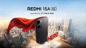 'ദി റിയൽ ഹീറോ' എന്ന് ഷവോമി! റെഡ്മി 15A 5G മാർച്ച് 27ന് ഇന്ത്യയിൽ ലോഞ്ച് ചെയ്യും