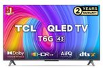 TCL QLED 4K Google TV (43T6G)
