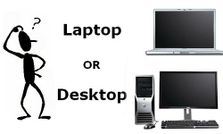 कंफ्यूज हैं लैपटॉप लें या फिर डेस्‍कटॉप?