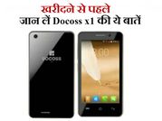 खरीदने से पहले जान लें Docoss x1 की ये बातें!