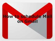 इन स्टेप्स को फॉलो कर ईमेल करें शेड्यूल !