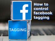Facebook टैगिंग से हैं परेशान तो ट्राई करें ये ट्रिक