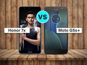 Honor 7X Vs Moto G5s : दो सबसे शानदार मिड रेंज एंड्रायड स्मार्टफोन की टक्कर